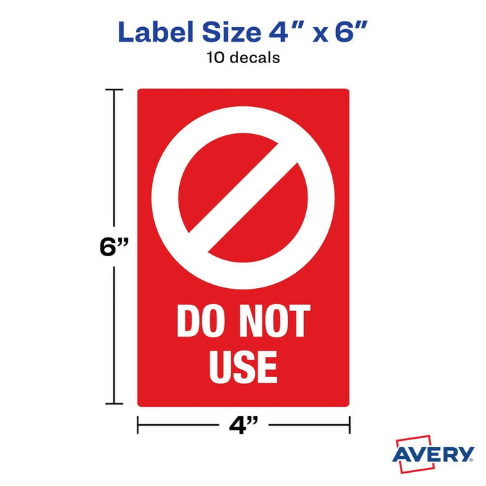 Avery® Surface Safe DO NOT USE Table & Chair Decals 10 / Pack - Do Not Use Print/Message - 4" Width X 6" Height - Rectangular Shape - Water Resistant