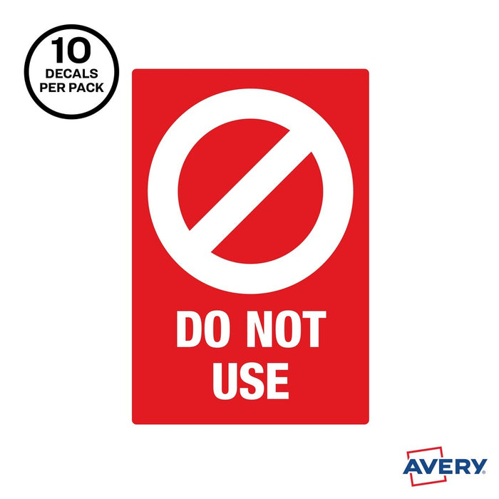 Avery® Surface Safe DO NOT USE Table & Chair Decals 10 / Pack - Do Not Use Print/Message - 4" Width X 6" Height - Rectangular Shape - Water Resistant