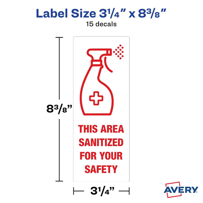 Avery® Surface Safe THIS AREA SANITIZED Decals 15 / Pack - This Area Sanitized Print/Message - Rectangular Shape - Water Resistant