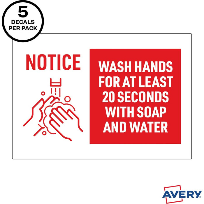 Avery® Surface Safe NOTICE WASH HANDS Wall Decals Decals 5 / Pack - Wash Hands For At Least 20 Seconds Print/Message - 7" Width X 10" Height - Rectangular Shape - Water Resistant